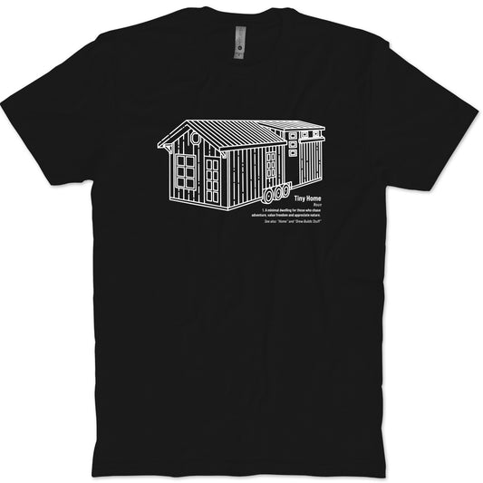Tiny Home Definition T-Shirt