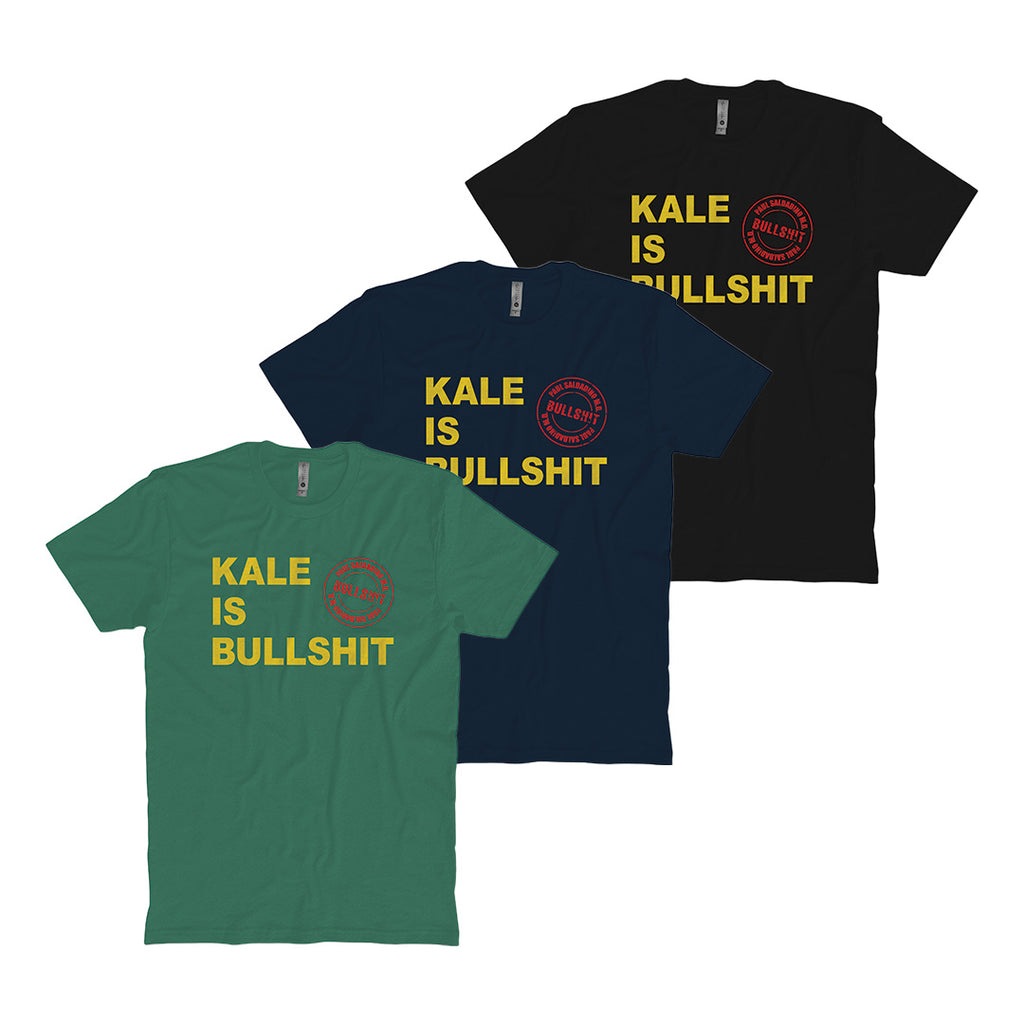 Kale is BS T-Shirt