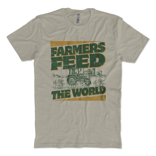Farmers Feed The World T-Shirt