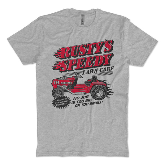Rusty's Speedy Lawn Care T-Shirt