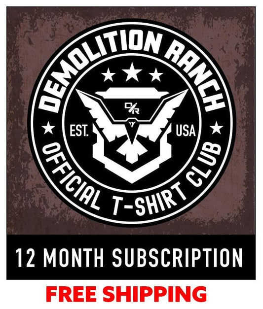 Demolition Ranch Twelve Month T-shirt Subscription