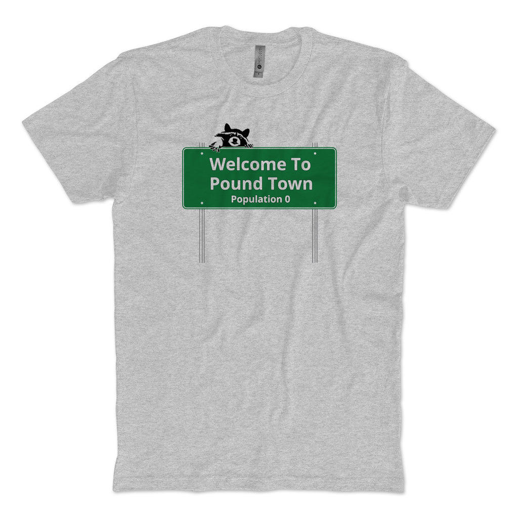 Welcome to Pound Town T-Shirt