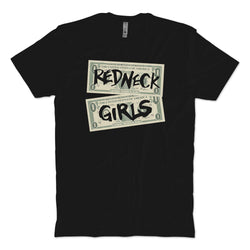 Redneck Girls T-Shirt